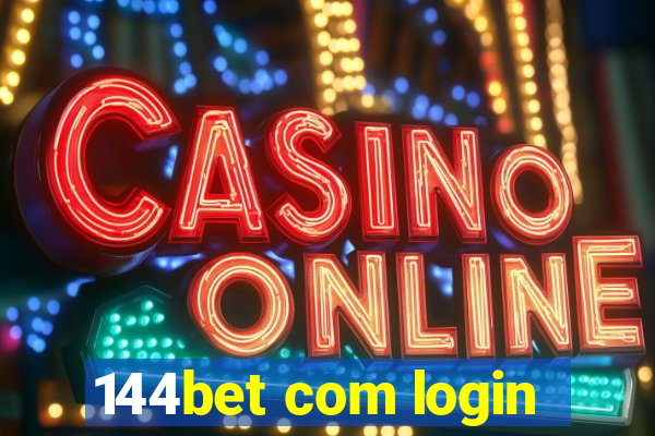 144bet com login